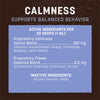 Earth Animal Calmness Supplement for Dogs & Cats Ingredients